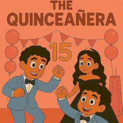 The Quinceañera Celebration