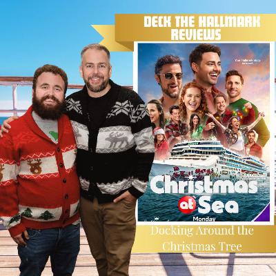 Christmas at Sea - S01E02 - Docking Around the Christmas Tree (Hallmark Channel - 2025)