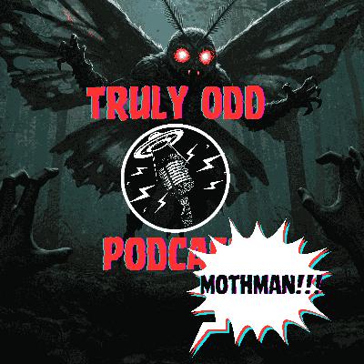 Mothman Mysteries: Chiseled Cryptid Booty and Unseen Dangers Mothman Mysteries: Chiseled Cryptid Booty and Unseen Dangers