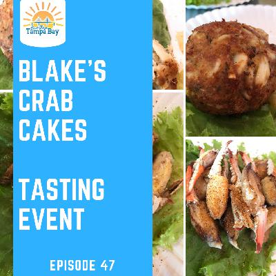 Blake's Crab Cakes - Tasting Event and the results were DELICIOUS! [St Pete]