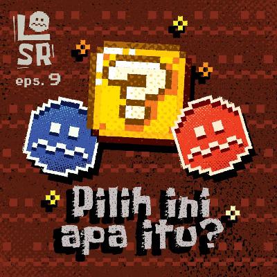 #09-Pilih Ini Apa Itu? #09-Pilih Ini Apa Itu?