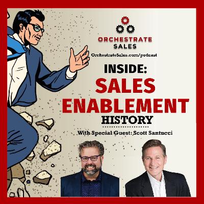 ISEs3 Ep1: Scott Santucci Pt1 - Before the Sales Enablement Society