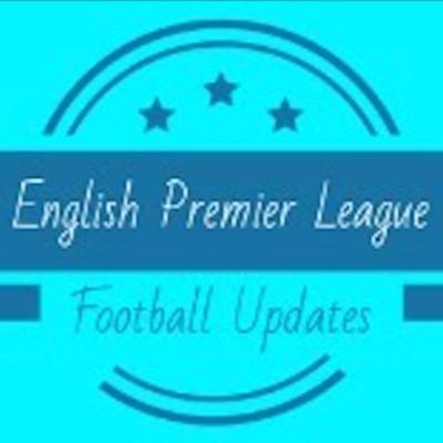 English Premier League Football Updates Podcast #1