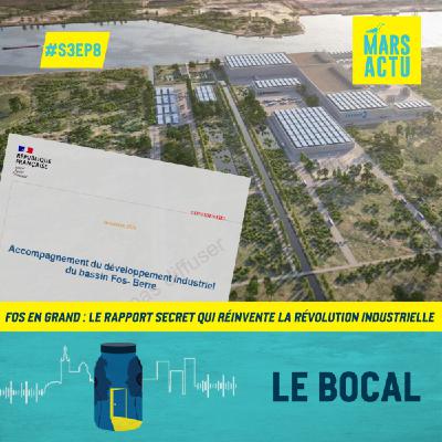 Épisode 8 - Fos en grand : le rapport secret qui réinvente la révolution industrielle