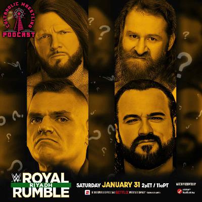 What Will Be The Best Match Of WWE Royal Rumble 2026? - Cultaholic Wrestling Podcast 427