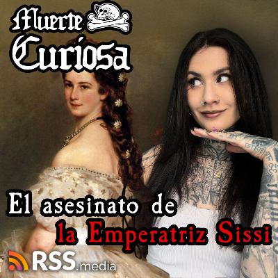 El Asesinato de la Emperatriz Sissi