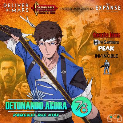 DLC #161: Detonando Agora! 78