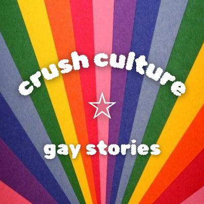 EP 02| I REGRET LOSING HIM, BUT I'LL GET HIM BACK | RYAN & ELI | CRUSH CULTURE GAY STORIES EP 02| I REGRET LOSING HIM, BUT I'LL GET HIM BACK | RYAN & ELI | CRUSH CULTURE GAY STORIES