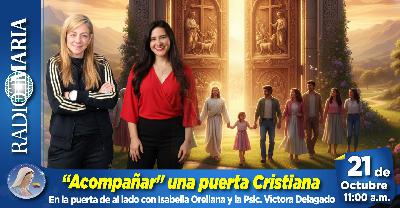En la puerta de al lado – “Acompañar” una puerta Cristiana con Victoria Delgado – 21 de octubre