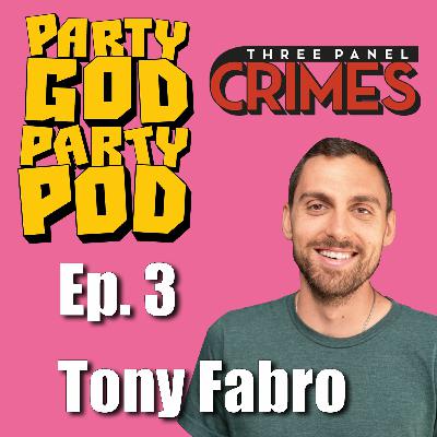 "Criminal Activity" with Tony Fabro a.k.a. Three Panel Crimes "Criminal Activity" with Tony Fabro a.k.a. Three Panel Crimes