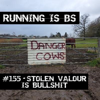 #155 - Stolen Valour is Bullshit