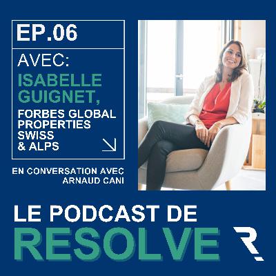 La Juste Estimation Immobilière: Enjeux et Conseils avec Isabelle Guignet La Juste Estimation Immobilière: Enjeux et Conseils avec Isabelle Guignet