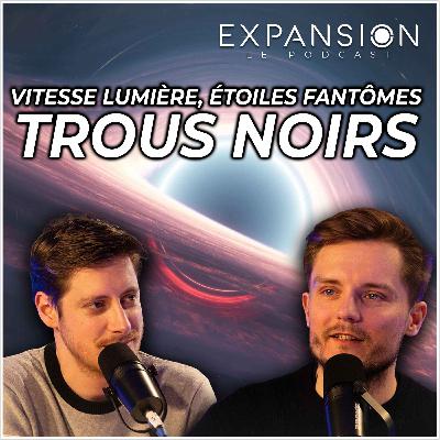 LE PRÉSENT N’EXISTE PAS | EXPANSION - LE PODCAST #5
