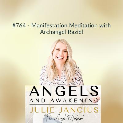 Manifestation Meditation with Archangel Raziel