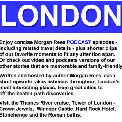 LONDON Podcast By Morgan Rees Edited - 10m-32s: LONDON Podcast By Morgan Rees Edited - 10m-32s: