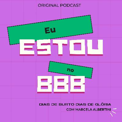 Eu estou no BBB (vivendo as expectativas alheias)