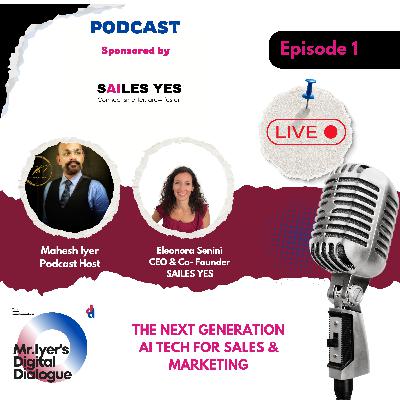 AI Tech in Sales & Marketing | Eleonora Senini, CEO & Co-Founder of Sailes Yes AI Tech in Sales & Marketing | Eleonora Senini, CEO & Co-Founder of Sailes Yes