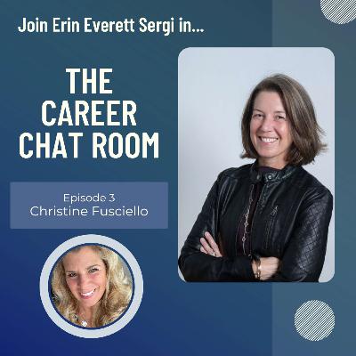 Career coaching insights with guest Christine Fusciello