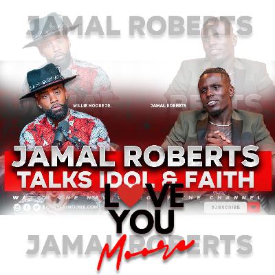 Jamal Roberts: From Abandonment to American Idol