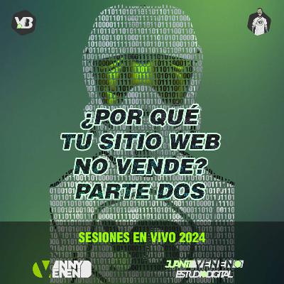 ¿Por qué tu sitio web no vende? Parte Dos