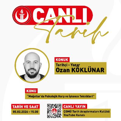 Canlı Yayın #24 | “Moğollar’da Psikolojik Harp ve İşkence Teknikleri”