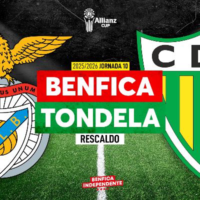 BENFICA x Tondela | RESCALDO 1/4 TL (3-0) BENFICA x Tondela | RESCALDO 1/4 TL (3-0)