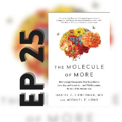 25 | "Molecule of More..." Discussion