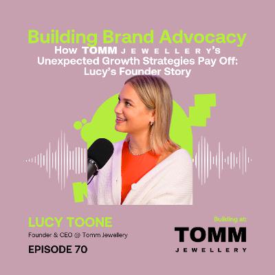 How Tomm Jewellery’s Unexpected Growth Strategies Pay Off: Lucy Toone’s Founder Story