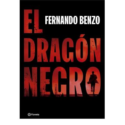 Fernando Benzo: El dragón negro Fernando Benzo: El dragón negro