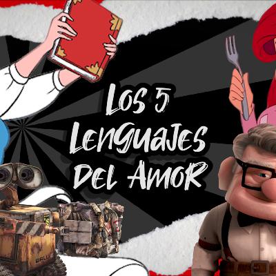 Los 5 Lenguajes del Amor (Versión Extendida) - T2 E19 - Salud DeMente