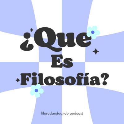 ¿Qué es filosofía? ¿Qué es filosofía?