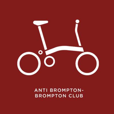 EP 3. Anti Brompton Brompton Club EP 3. Anti Brompton Brompton Club