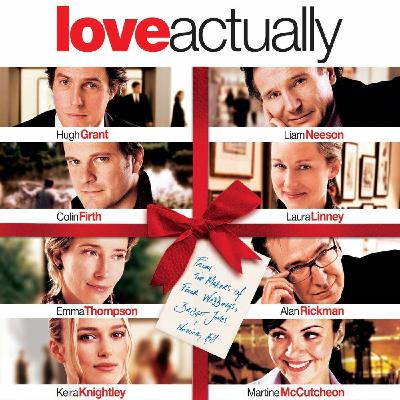 Episode 122: Love Actually & actual impact
