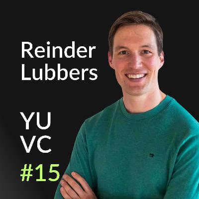 Reinder Lubbers: ex-Olympics Rower/COO, Investing 2-8M€ Deal by Deal with LPs | YUVC Podcast #15