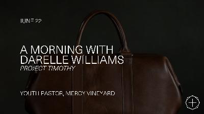 A Morning with Darelle Williams