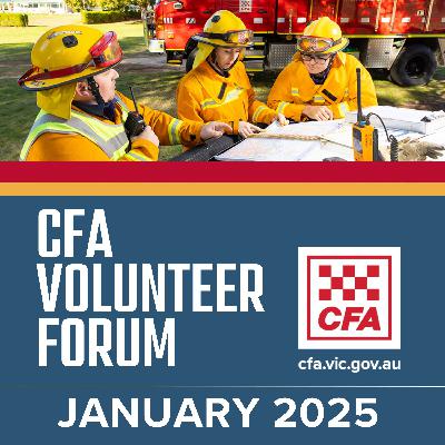 January 2025 CFA Volunteer Forum