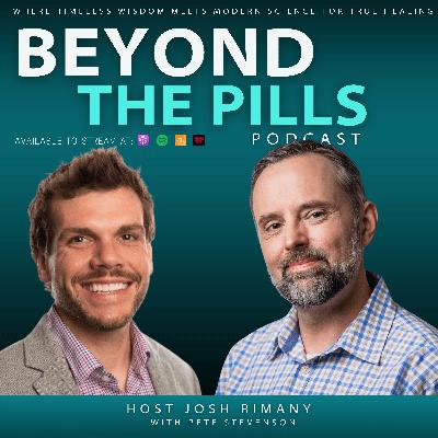 #119: Beyond Remission: The Whole-Human Cancer Roadmap | Pete Stevenson