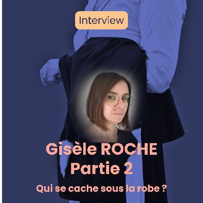 #S2E2 Avocat et ruralité, c’est possible- suite ! Gisèle Roche