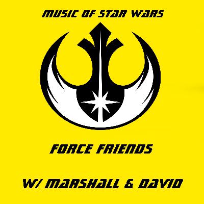 Force Friends: Music of Star Wars