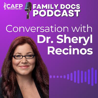 Conversation with Dr. Sheryl Recinos
