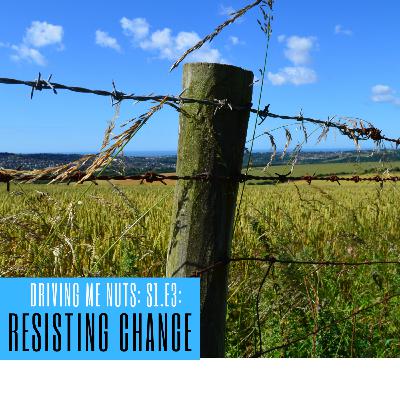 Resisting Resistance to Change