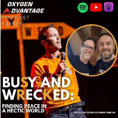 Busy and Wrecked: Finding Peace in a Hectic World