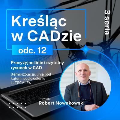 Precyzyjne linie i czytelny rysunek w CAD - termoizolacja, linia pod kątem, podkreślenie i LTSCALE Precyzyjne linie i czytelny rysunek w CAD - termoizolacja, linia pod kątem, podkreślenie i LTSCALE