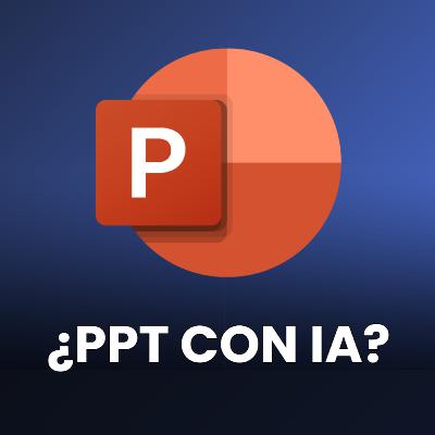 #110 ¿Puede la IA hacer buenas Presentaciones?