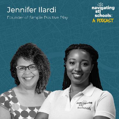 The Power of Simple Positive Play with Jennifer Ilardi The Power of Simple Positive Play with Jennifer Ilardi