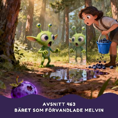 Bäret som förvandlade Melvin