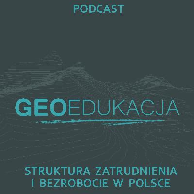 Struktura zatrudnienia i bezrobocie w Polsce (klasa 7SP)