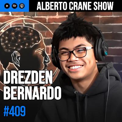 Alberto Crane Show #409 - Drezden Bernardo Alberto Crane Show #409 - Drezden Bernardo