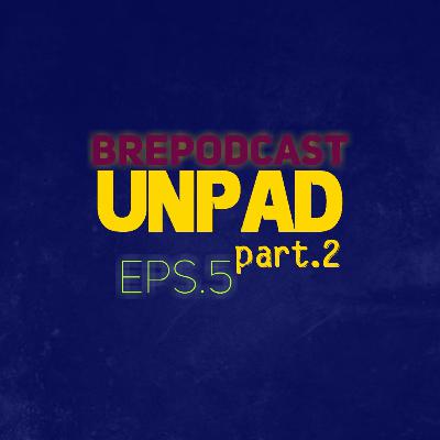 UNPAD part 2 UNPAD part 2