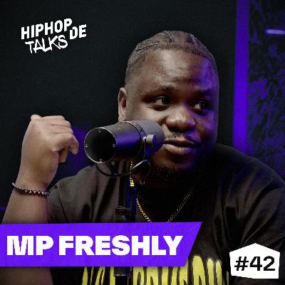 #42 MP Freshly über "bissu dumm?!"-Remix, Kennenlernen mit DIE P, Eminem & mehr